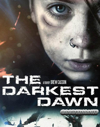 Темный рассвет / The Darkest Dawn (2016)