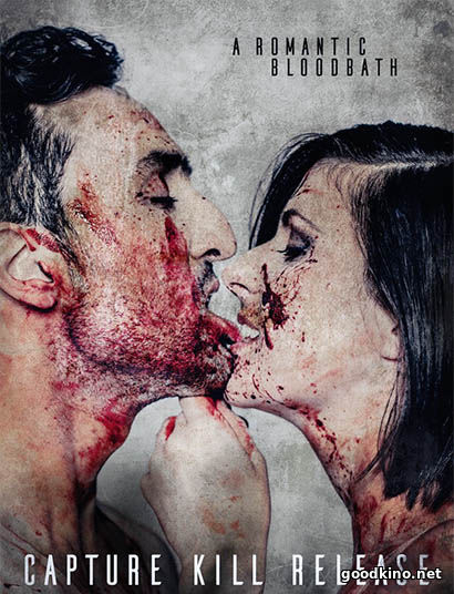 Поймать, убить, выпустить / Capture Kill Release (2016)